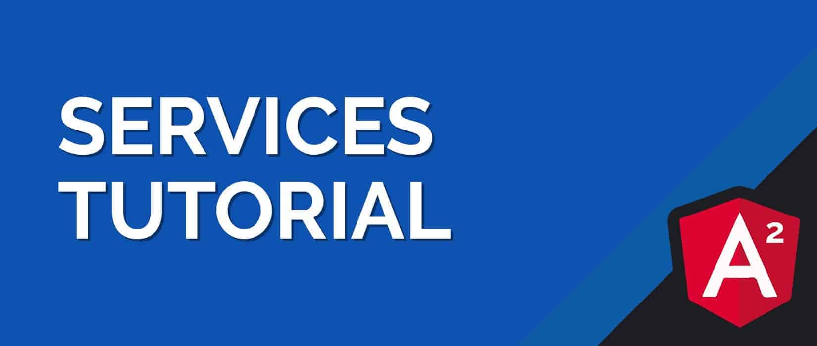 Angular 2 Services Video Tutorial